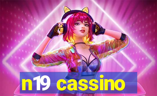 n19 cassino